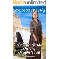 Frontier Bride On The Oregon Trail (Western Romance) book cover