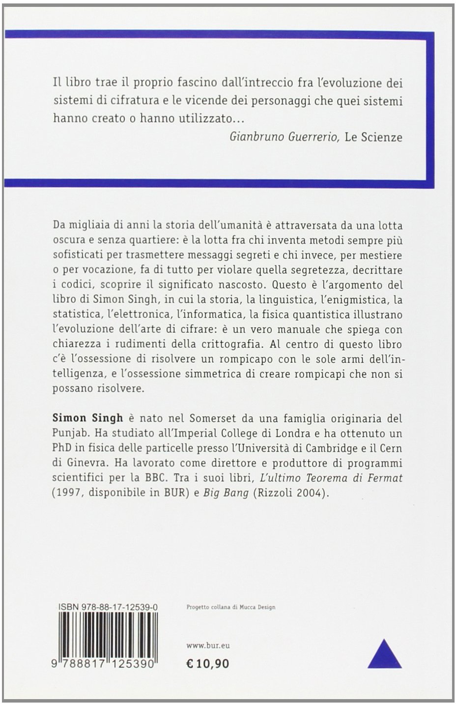 Amazon It Codici Segreti La Storia Affascinante Dei Messaggi Cifrati Dall Antico Egitto A Internet Singh Simon Galli S Libri