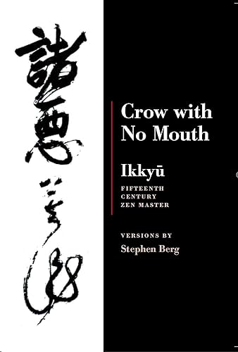 Download Crow With No Mouth Ikkyu: 15th Century Zen Master PDF