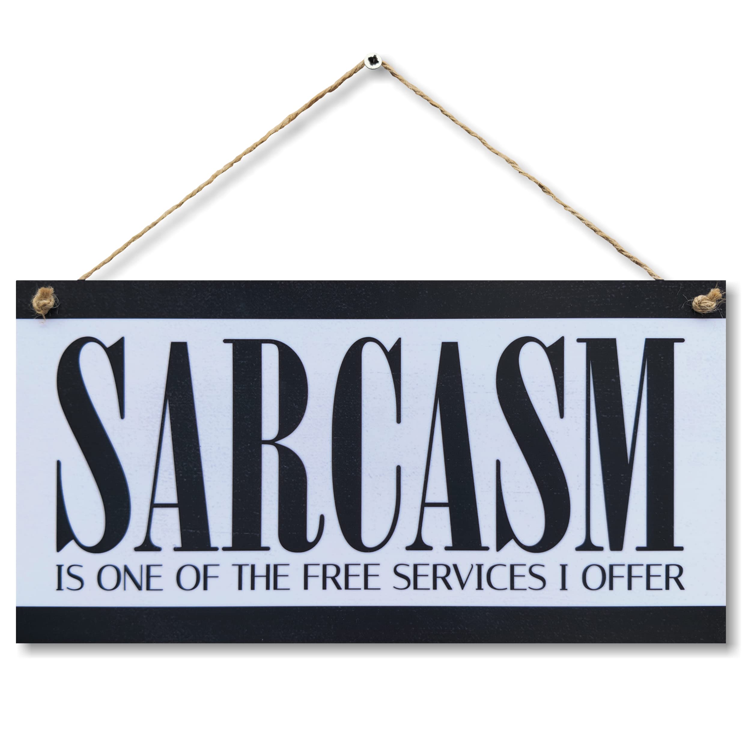 CARISPIBET Decorative Sarcasm Sign - Office & Home Plaque, 6" x 12"
