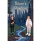 River's Shadow