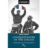 Conquistadors of the Useless