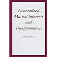 Generalized Musical Intervals and Transformations