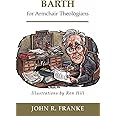 Barth for Armchair Theologians