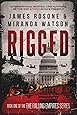 Rigged (The Falling Empires Series)