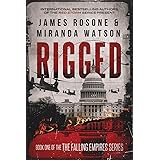 Rigged (The Falling Empires Series)