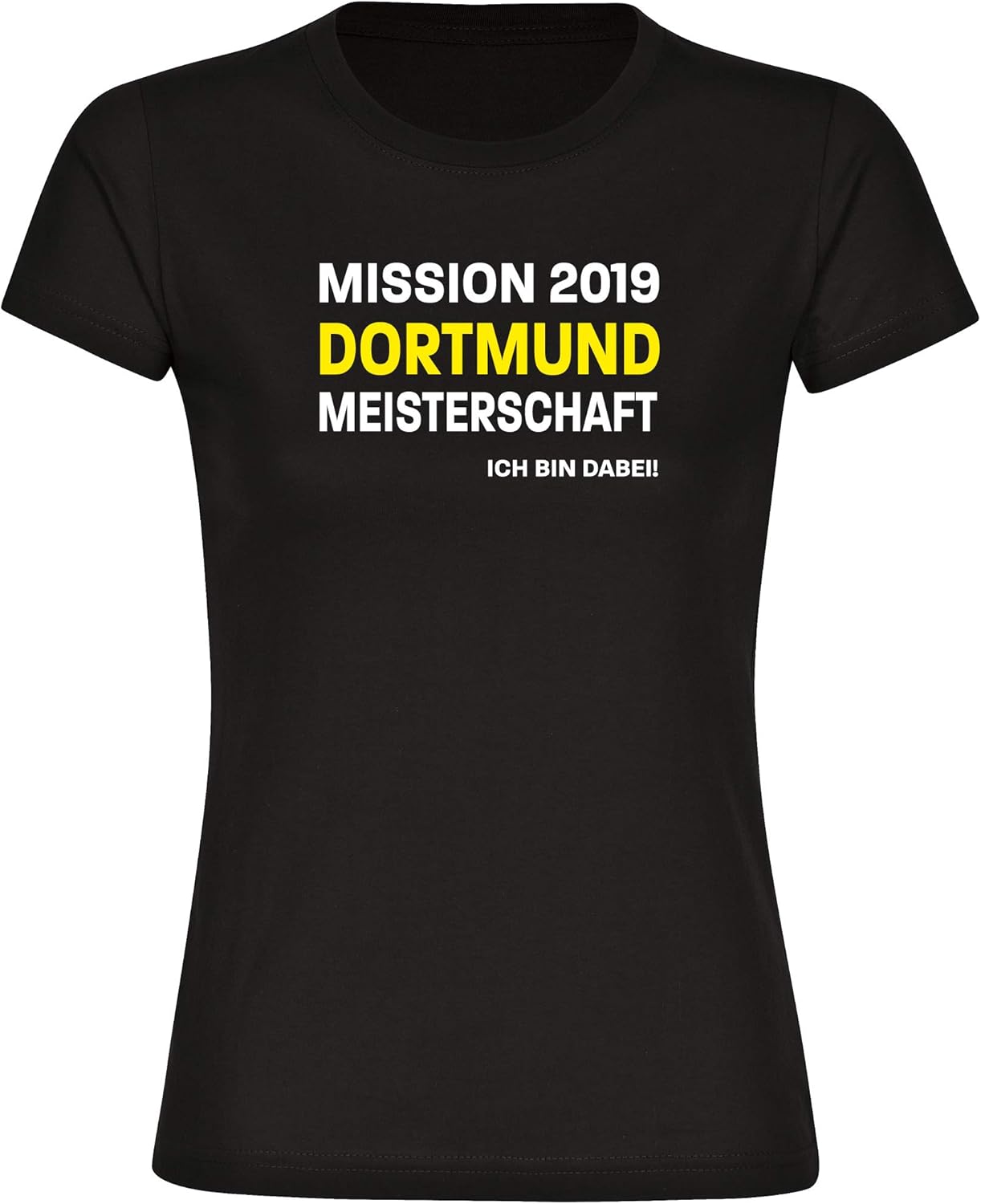TShirt Mission 2019 Dortmund Meisterschaft ich Bin dabei schwarz