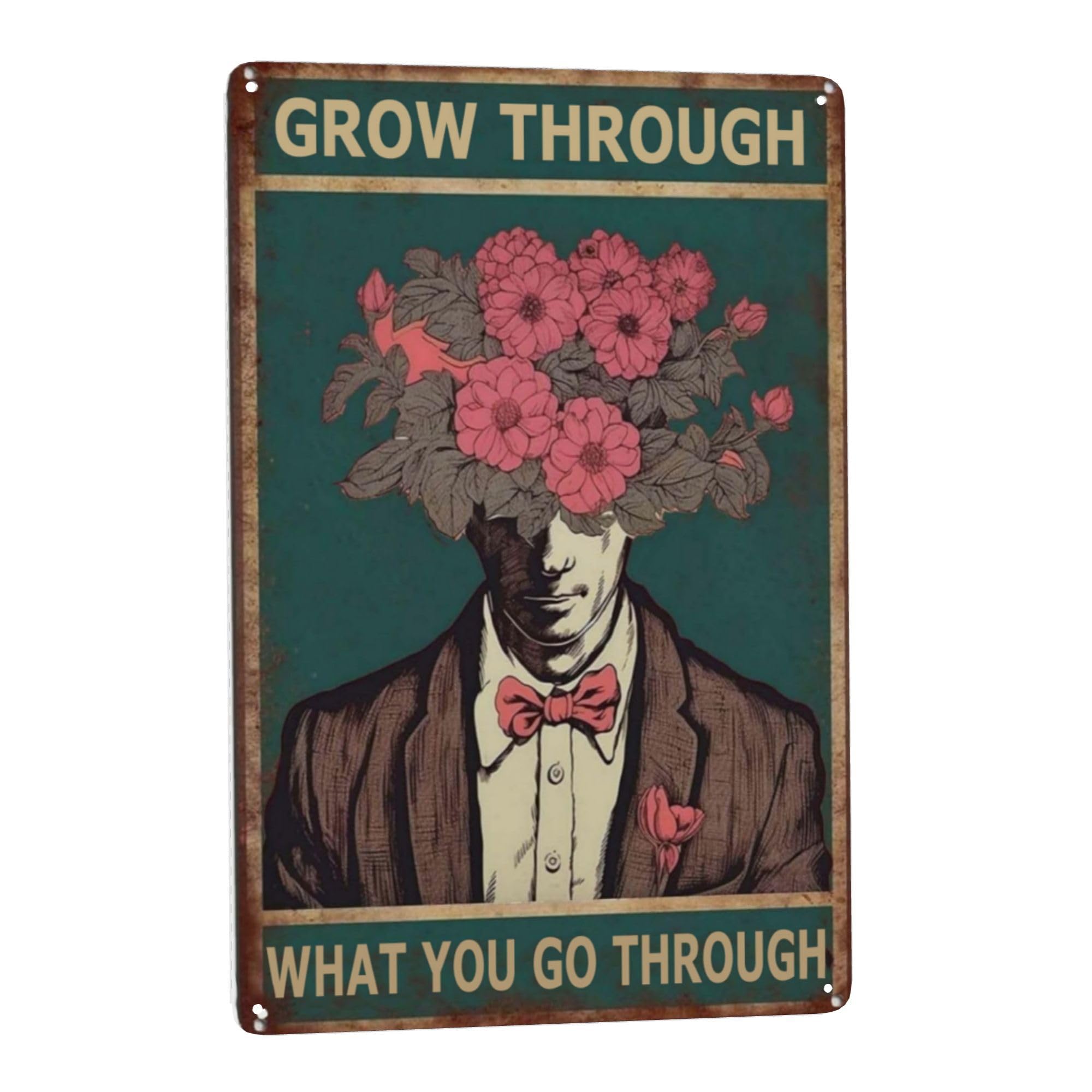 Vintage Tin Sign - Sunflower Grow Through What You Go Through. Rustic Wall Art Decor for Garden, Bathroom, Home. Retro Style, Unique Gift for Hippie, Boho enthusiasts. 8x12 Inches