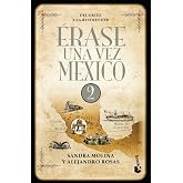Érase Una Vez México 2