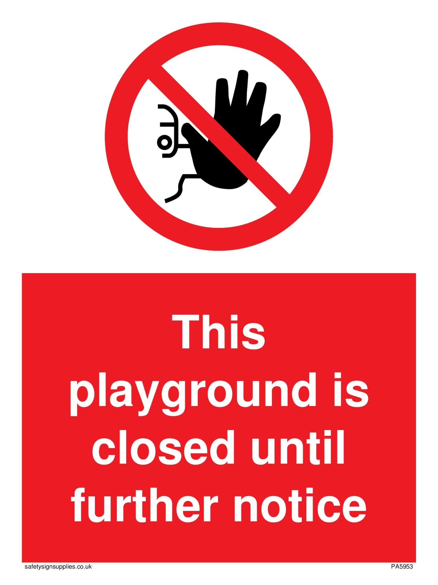 This playground is closed until further notice sign - Vinyl/Sticker