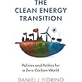 The Clean Energy Transition: Policies and Politics for a Zero-Carbon World