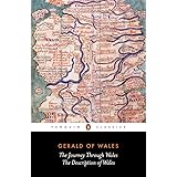 The Journey Through Wales and the Description of Wales (Penguin Classics)