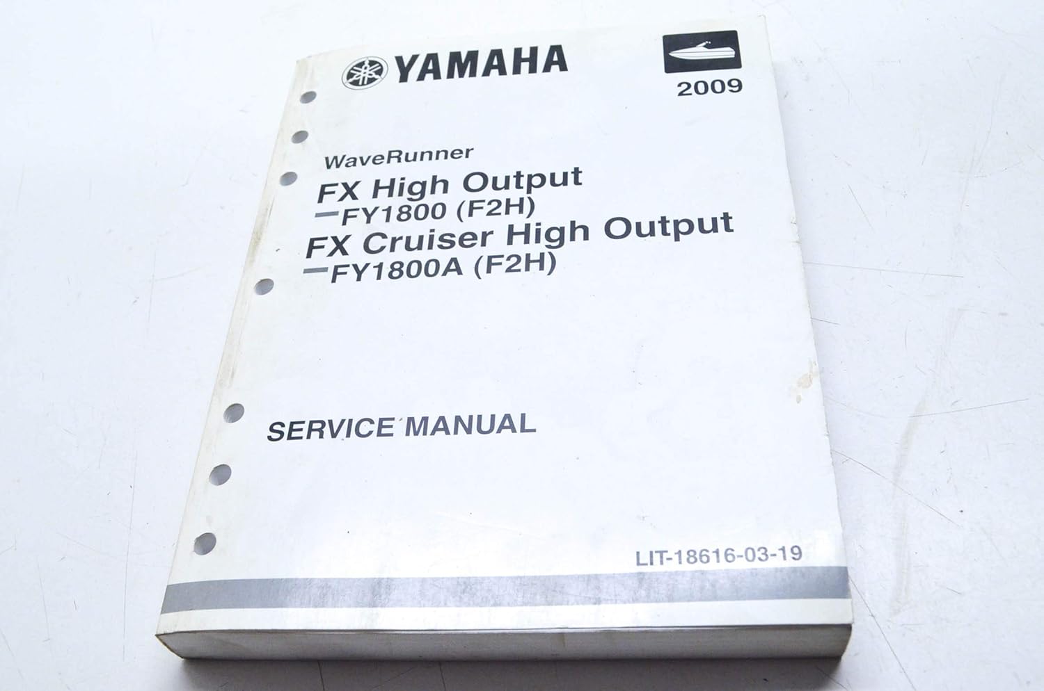 Amazon.com: Yamaha LIT-18616-03-19 WaveRunner FY1800/A FX Cruiser High  Output Service Manual: Automotive