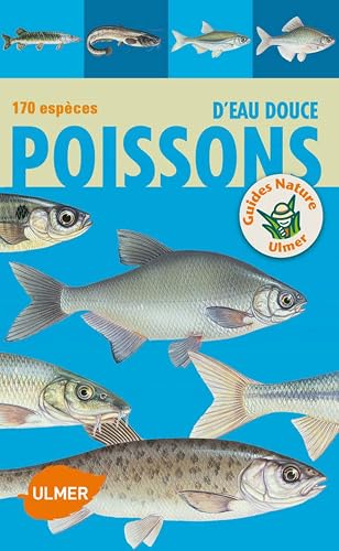 Download Poissons d'eau douce 170 espèces PDF