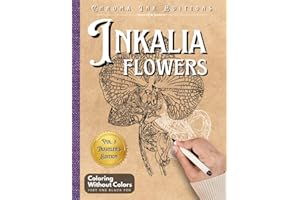 Ink Tracing Flowers: Vintage Explorer's Flower Coloring Book - Follow the White Lines to Reveal Exotic Botanical Flowers. A Fresh and New Concept ... Adult Relaxation (Ink Tracing Beyond Lines)