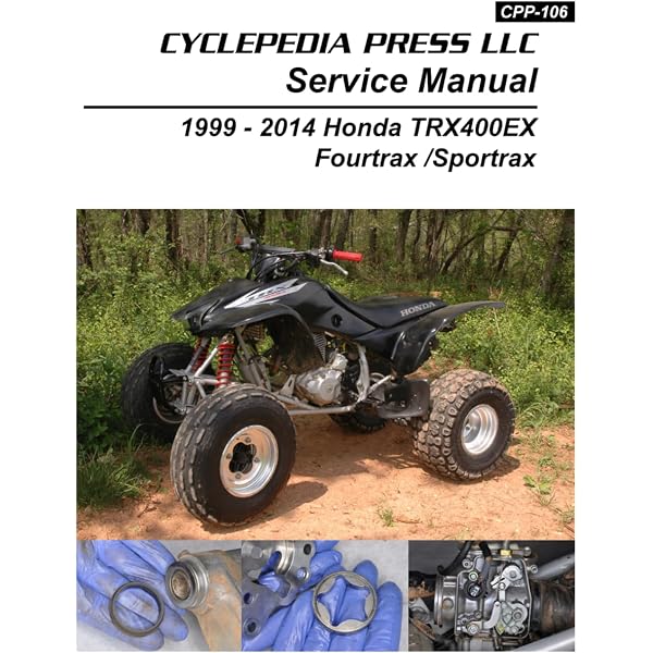 1999-2014 Honda TRX400EX Sportrax Cyclepedia Printed ATV Service