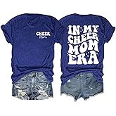 in My Cheer Mom Era Shirt for Women Game Day Mama Shirts Sport Tshirt Casual Cheerleading Tee Tops