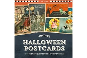 Vintage Halloween Postcards: A Book of Antique Greetings and Spooky Ephemera