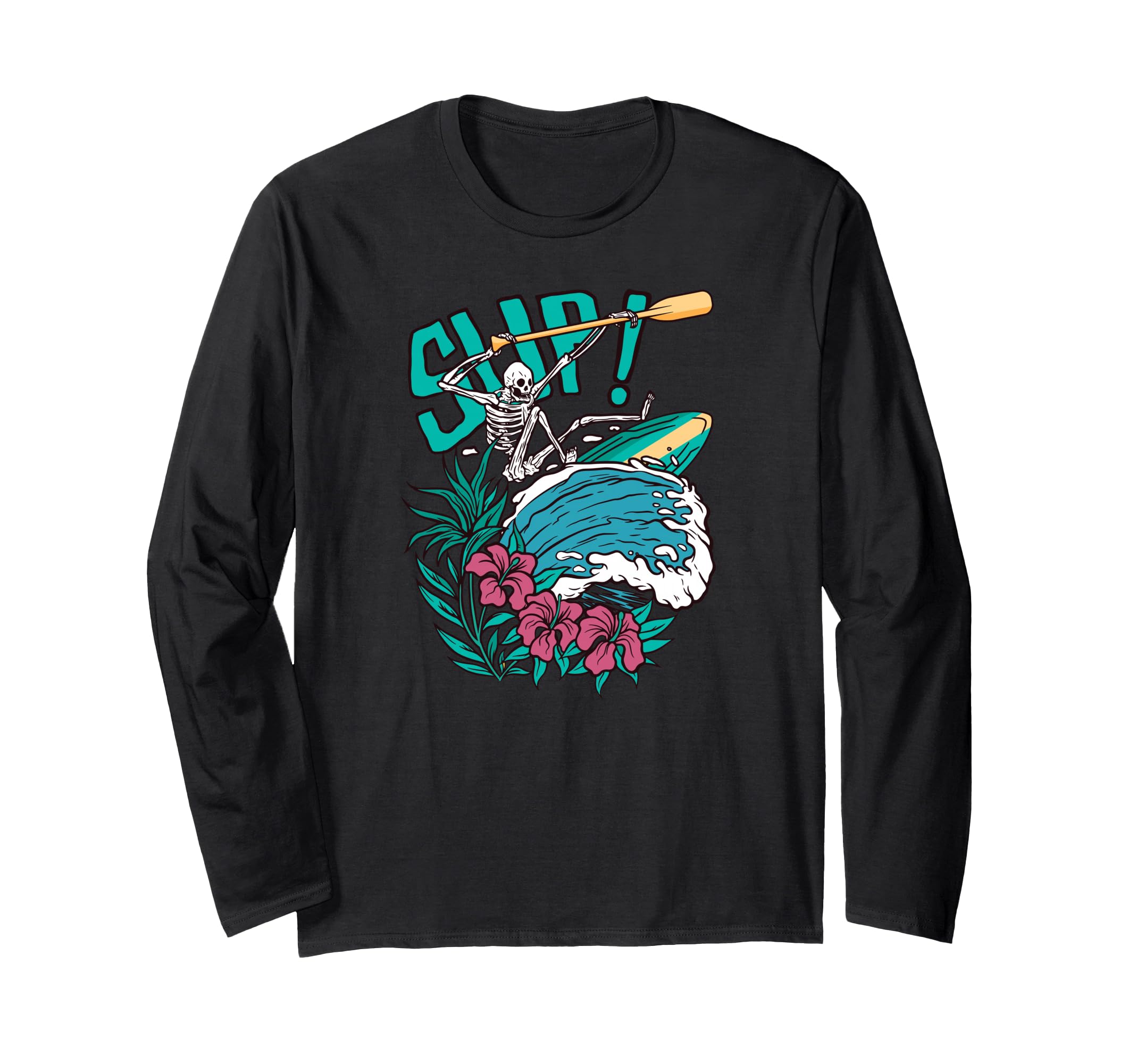 SUP Surfing Stand Up Paddle paddling supboard SUP Long Sleeve T-Shirt