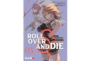 Roll Over and Die T03: Roll Over and Die, T3 (French Edition)