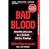 Bad Blood: Secrets and Lies in a Silicon Valley Startup