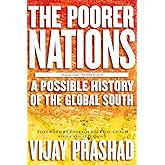 The Poorer Nations: A Possible History of the Global South