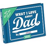 Knock Knock What I Love about Dad Fill in the Love Book Fill-in-the-Blank Gift Journal