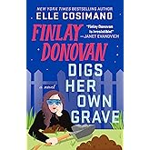 Finlay Donovan Digs Her Own Grave: A Novel (The Finlay Donovan Series, 5)
