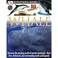 DK Eyewitness Books: Whale