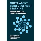 Multi-Agent Reinforcement Learning: Foundations and Modern Approaches