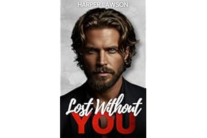 Lost Without You (Falling, For You Book 3)
