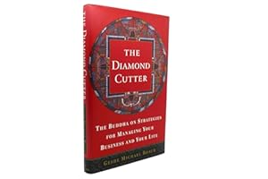 The Diamond Cutter: The Buddha on Strategies for Managing Your Business and Your Life