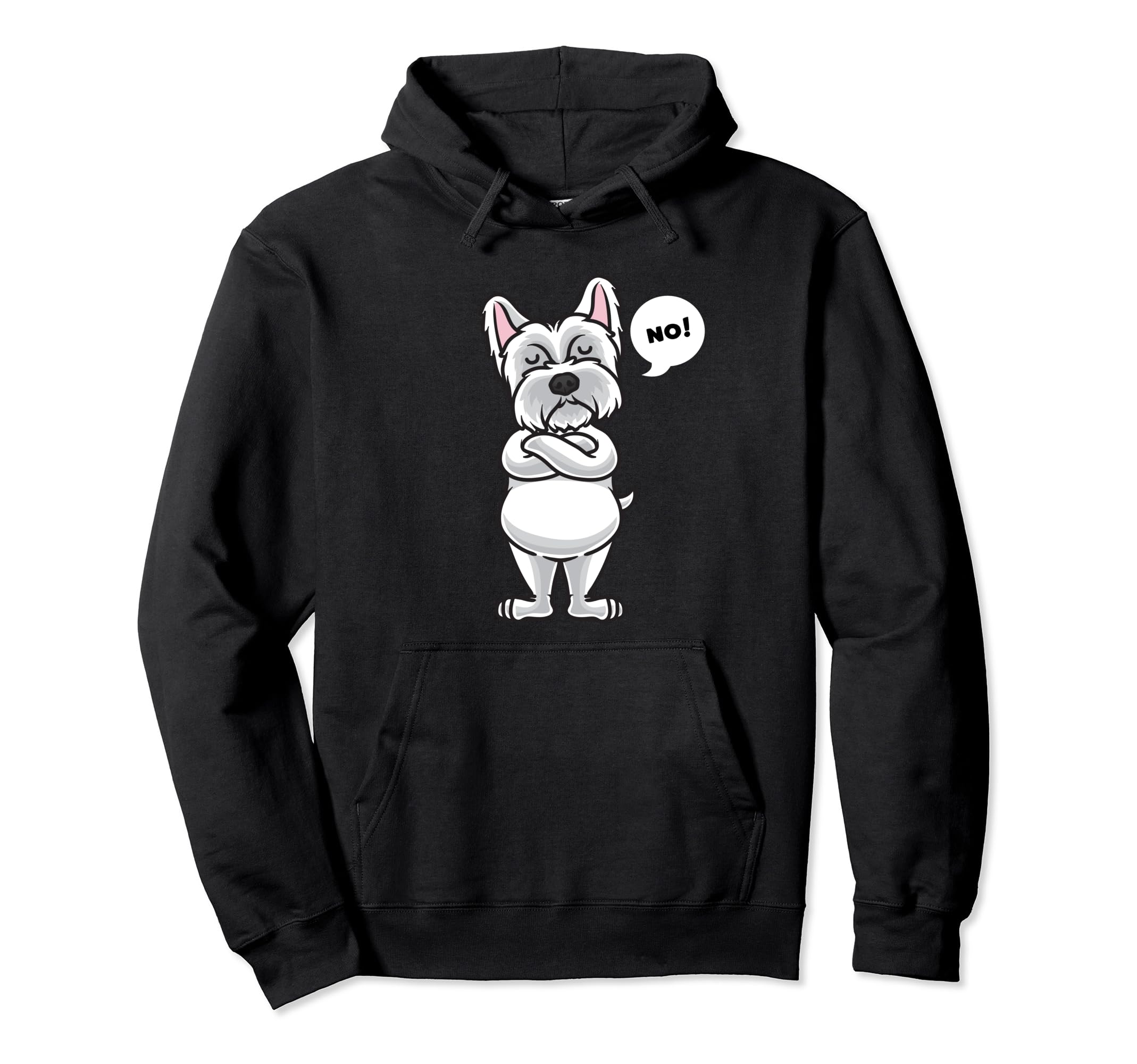 Stubborn West Highland White Terrier Dog funny Pullover Hoodie