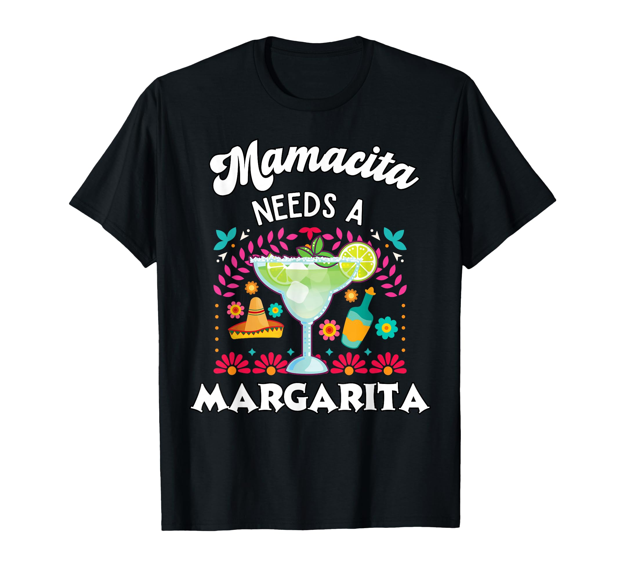 Photo 1 of Mamacita Needs A Margarita - Cinco de Mayo - Funny and Cute T-Shirt