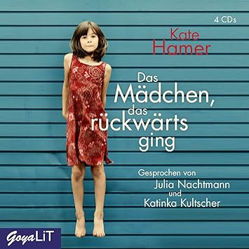 Das Madchen Das Ruckwarts Ging Julia Nachtmann Katinka Kultscher Amazon De Musik