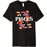 Pisces zodiac - Feb March birthday Graphic art Pisces sign Premium T-Shirt