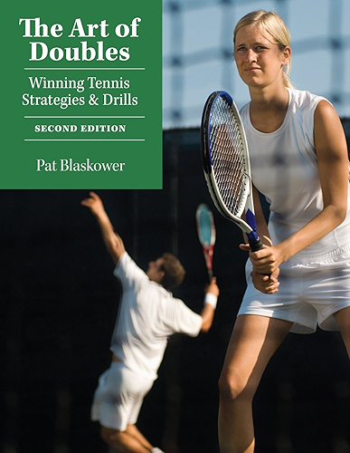 Download The Art of Doubles: Winning Tennis Strategies and Drills (English Edition) PDF