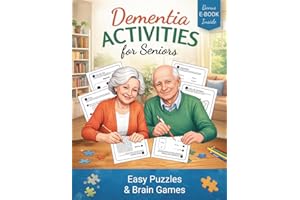 Dementia Activities For Seniors. 100 Easy Puzzles And Brain Games.: A Large Print Activity Book with Simple Cognitive and Mem
