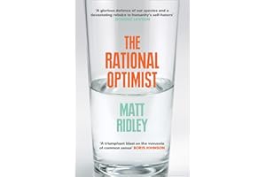 Rational Optimist: How Prosperity Evolves