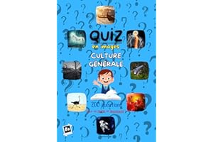 QUIZ EN IMAGES CULTURE GÉNÉRALE 200 questions: Questions Réponses pour enfants | Thèmes variés (animaux, astronomie, sports..