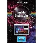 Inside PixInsight (The Patrick Moore Practical Astronomy Series)