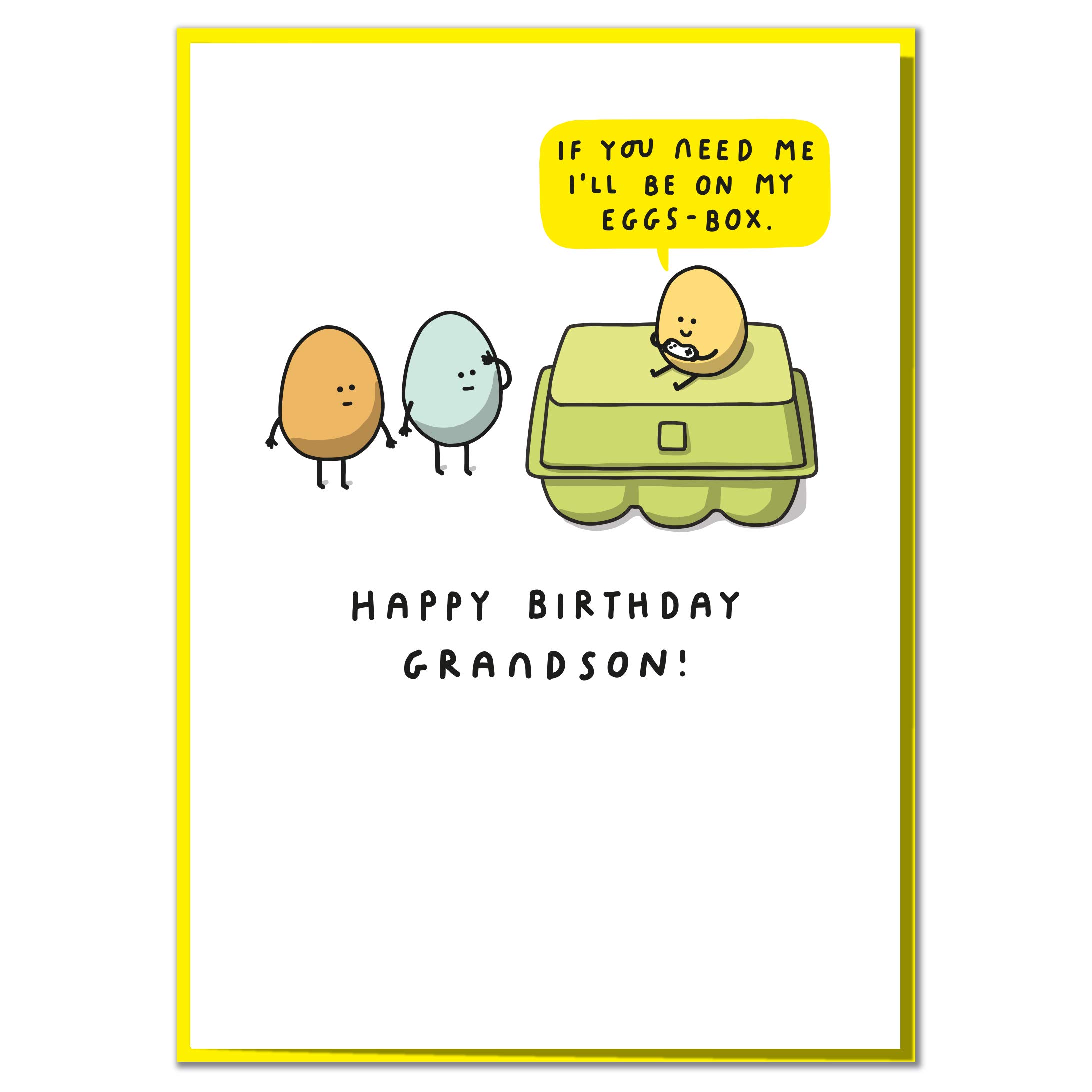 If You Need Me I'll Be On My Eggs Box. Funny Grandson Birthday Card