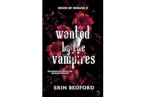 Wanted by the Vampires (House of Durand Book 2)
