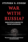 War with Russia: From Putin and Ukraine To Trump and Russiagate