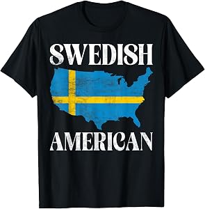 Swedish American Sweden T-Shirt