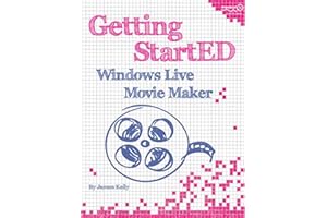 Getting StartED with Windows Live Movie Maker