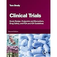 Fundamentals of Clinical Trials: 9783319185385: Medicine & Health Fundamentals of Clinical Trials: 9783319185385: Medicine & Health