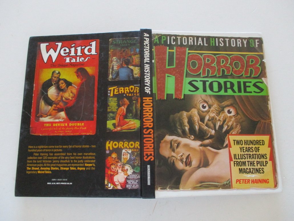 Pictorial History Of Horror Stories Haining Peter 9781850510598 Amazon Com Books