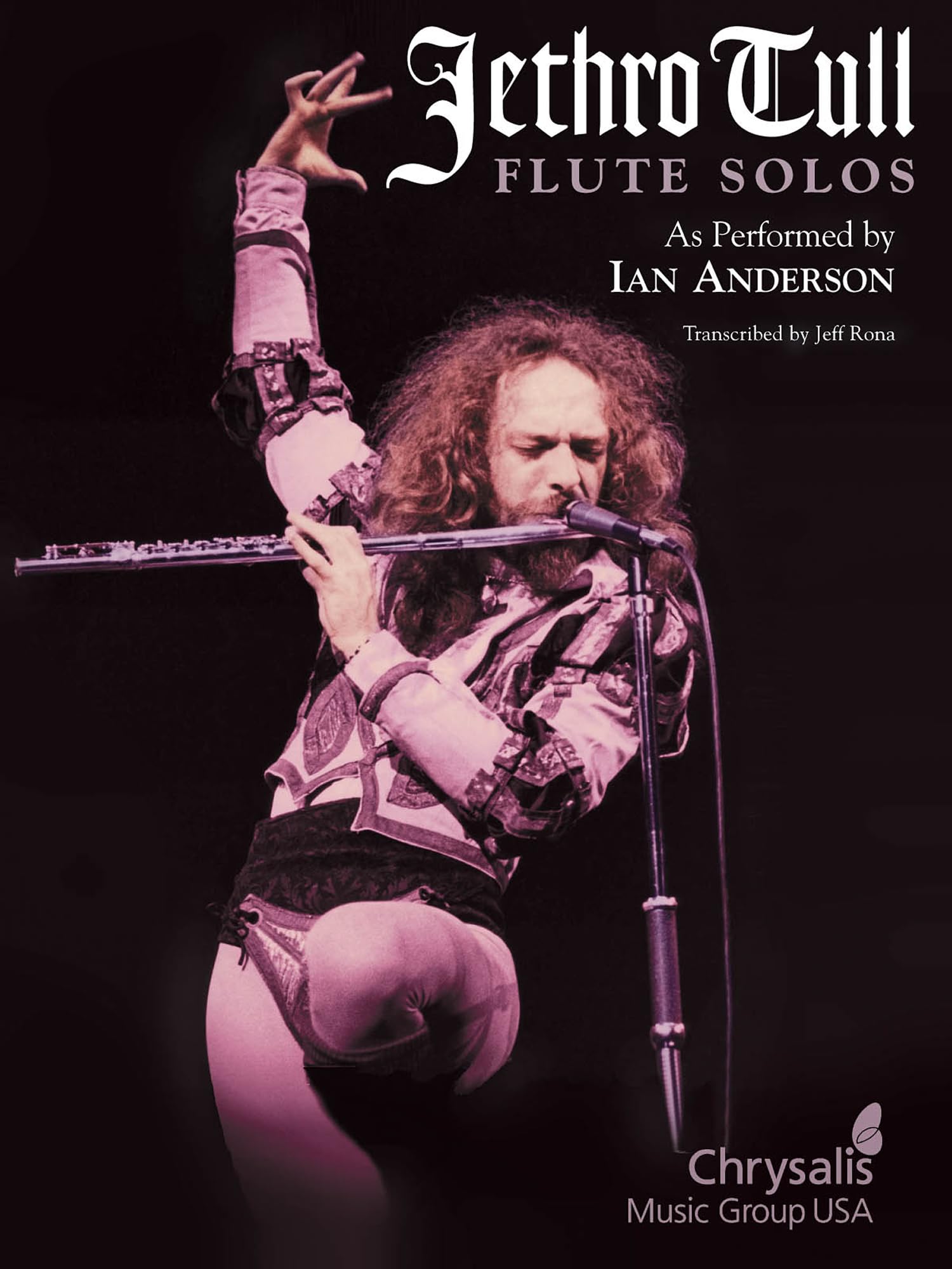 Jethro Tull – Flute Solos | As Performed by Ian Anderson | Classic Rock Flute Sheet Music Collection | 18 Song Transcriptions for Flute Players | Hal Leonard Artist Book