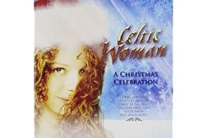 Celtic Woman: A Christmas Celebration